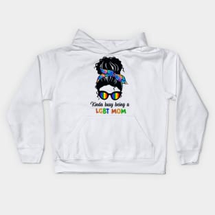 Kinda Busy Being A LGBT Mom Skull Kids Hoodie